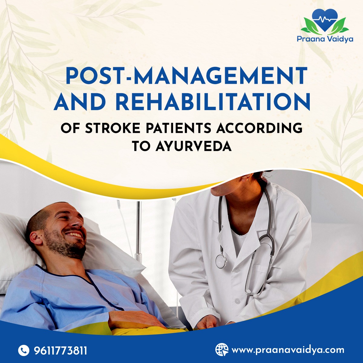 Management & Rehabilitation Of Stroke Patients According To Ayurveda